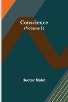 Conscience (Volume I)