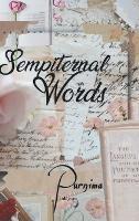 Sempiternal Words - Purnima Dixit - cover