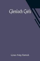 Glenloch Girls - Grace May Remick - cover
