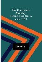 The Continental Monthly, (Volume II), No. 1, July, 1862 - Various - cover