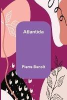 Atlantida - Pierre Benoit - cover