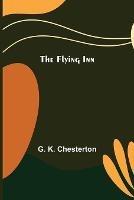 The Flying Inn - G K Chesterton - cover