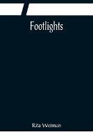 Footlights - Rita Weiman - cover