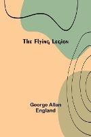 The Flying Legion - George Allan England - cover
