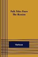 Folk Tales from the Russian - Various - cover