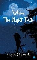 When the night falls - Raghav Chaturvedi - cover