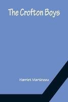 The Crofton Boys - Harriet Martineau - cover