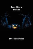 Four Ghost Stories - Molesworth - cover
