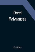 Good References - E J Rath - cover