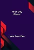 Four-Day Planet - Henry Beam Piper - cover