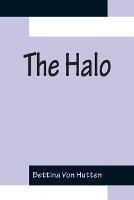 The Halo - Bettina Von Hutten - cover