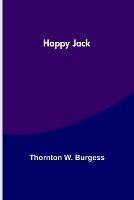 Happy Jack - Thornton W Burgess - cover