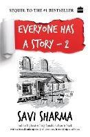 Everyone Has A Story 2 - Savi Sharma - cover