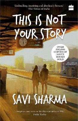 This Is Not Your Story - Savi Sharma - cover