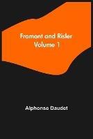 Fromont and Risler - Volume 1