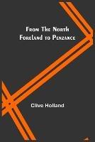 From the North Foreland to Penzance - Clive Holland - cover