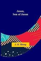 Jason, Son of Jason - J U Giesy - cover