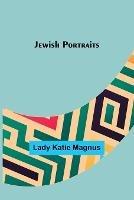 Jewish Portraits - Lady Katie Magnus - cover