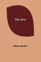 The Jews - Hilaire Belloc - cover