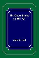 The Great Strike on the Q