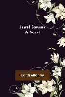Jewel sowers - Edith Allonby - cover