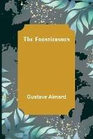 The Frontiersmen - Gustave Aimard - cover