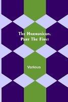 The Harmonicon. Part the First