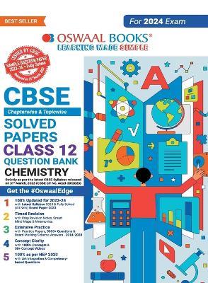 Oswaal Cbse Chapterwise Solved Papers 2023-2014 Chemistry Class 12th - Oswaal Editorial Board - cover