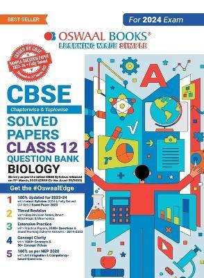 Oswaal Cbse Chapterwise Solved Papers 2023-2014 Biology Class 12th - Oswaal Editorial Board - cover