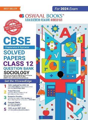 Oswaal CBSE Chapterwise Solved Papers 2023-2014 Sociology Class 12th (2024 Exam) - Oswaal Editorial Board - cover