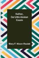 Kalitan, Our Little Alaskan Cousin