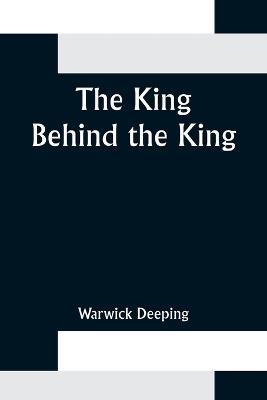 The King Behind the King - Deeping - cover