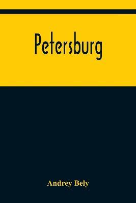 Petersburg - Andrey Bely - cover