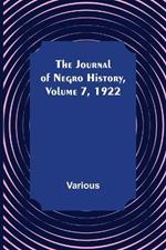 The Journal of Negro History, Volume 7, 1922