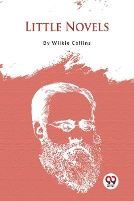 Little Novels - Wilkie Collins - cover