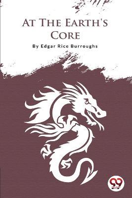 At The Earth'S Core - Edgar Rice Burroughs - cover