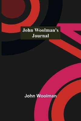 John Woolman's Journal - John Woolman - cover