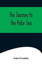 The Journey to the Polar Sea