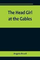 The Head Girl at the Gables