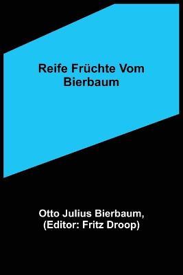 Reife Fruchte vom Bierbaum - Otto Julius Bierbaum - cover
