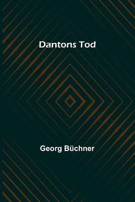 Dantons Tod - Georg Buchner - cover