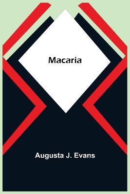 Macaria - Augusta J Evans - cover