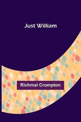Just William - Richmal Crompton - cover