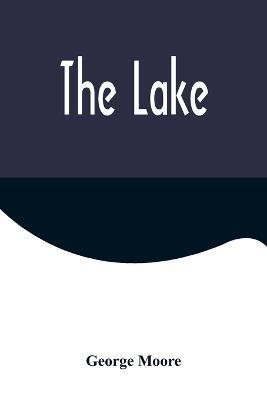 The Lake - George Moore - cover