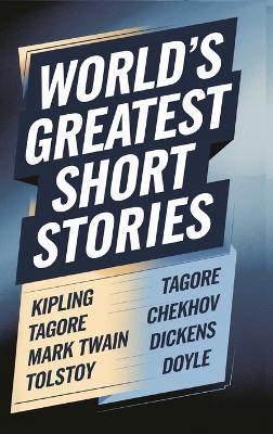 World's Greatest Short Stories (Deluxe Hardbound Edition) - Various - cover