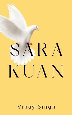 Sara Kuan - Vinay Singh - cover