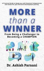 More than a Winner: From Being a Challenger to Becoming a CHAMPION