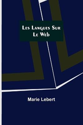 Les langues sur le web - Marie Lebert - cover