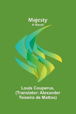Majesty - Louis Couperus - cover
