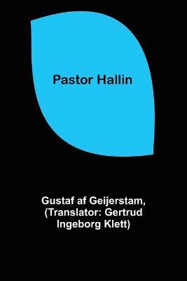 Pastor Hallin - Gustaf Af Geijerstam - cover